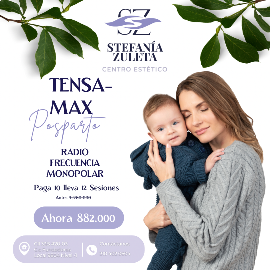 Tensamax Post Parto Stefania Zuleta Centro Estético Manizales
